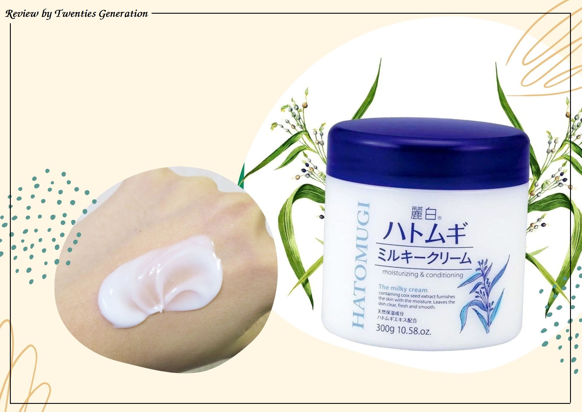 REVIEW KEM DƯỠNG THỂ HATOMUGI MOISTURIZING & CONDITIONING THE MILKY CREAM